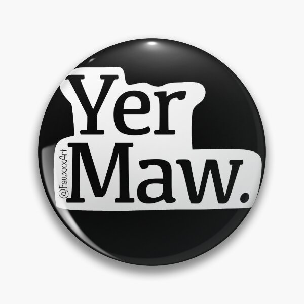 Item preview, Yer Maw. designed and sold by Fawxxx.