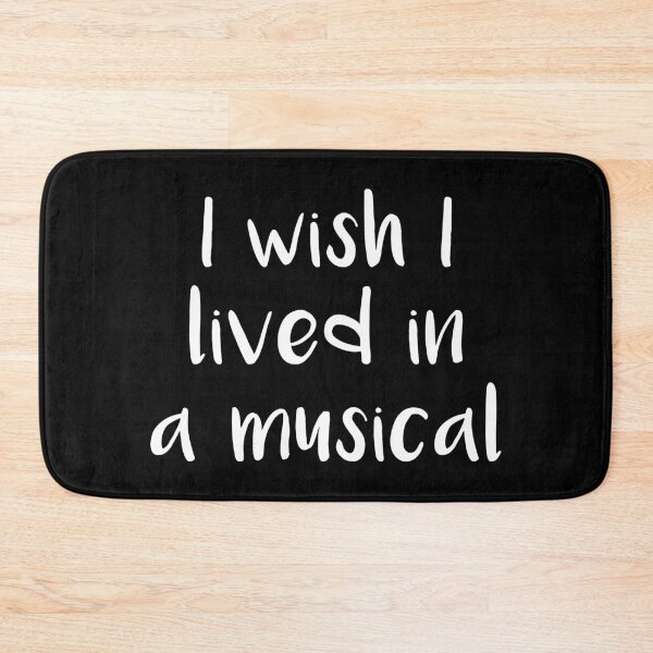 Item preview, I Wish I Lived In A Musical (Black) designed and sold by quoteedesigns.
