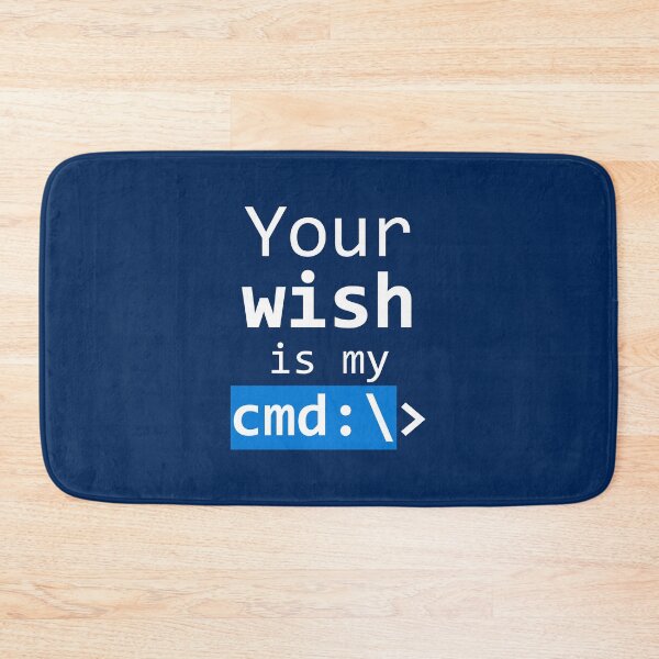 Item preview, Your wish is my cmd:\> designed and sold by theriskworld.