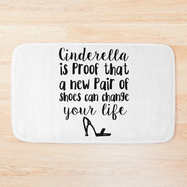 Item preview, Cinderella Is Proof That A New Pair Of Shoes Can Change Your Life designed and sold by adametzb.