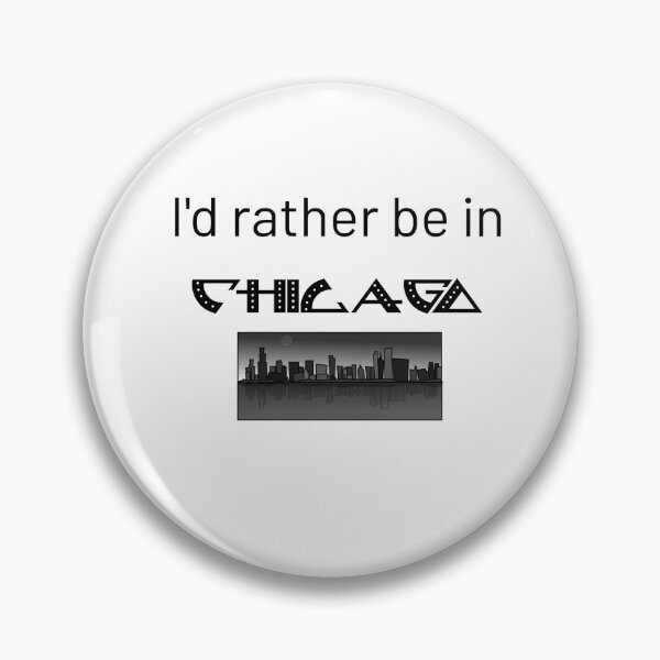 Item preview, Copy of I'd rather be in Chicago designed and sold by IntrovArtDesign.