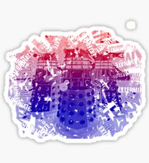 EXTERMINATE!! Sticker