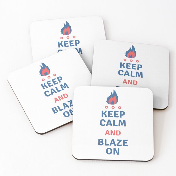 Item preview, Keep Calm and Blaze On designed and sold by marcomonge84.