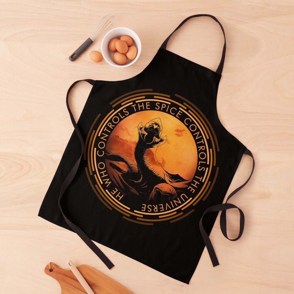 He who controls the Spice controls the Universe Apron