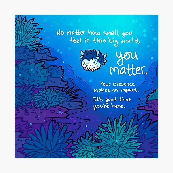 Item preview, "No Matter How Small You Feel" Pufferfish designed and sold by thelatestkate.