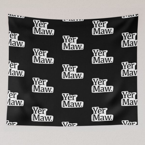 Item preview, Yer Maw. designed and sold by Fawxxx.
