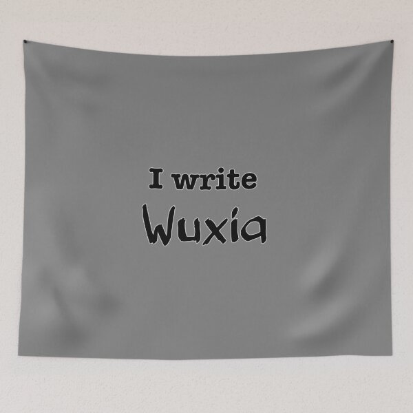 Item preview, I Write Wuxia designed and sold by INKmagine  and Create.