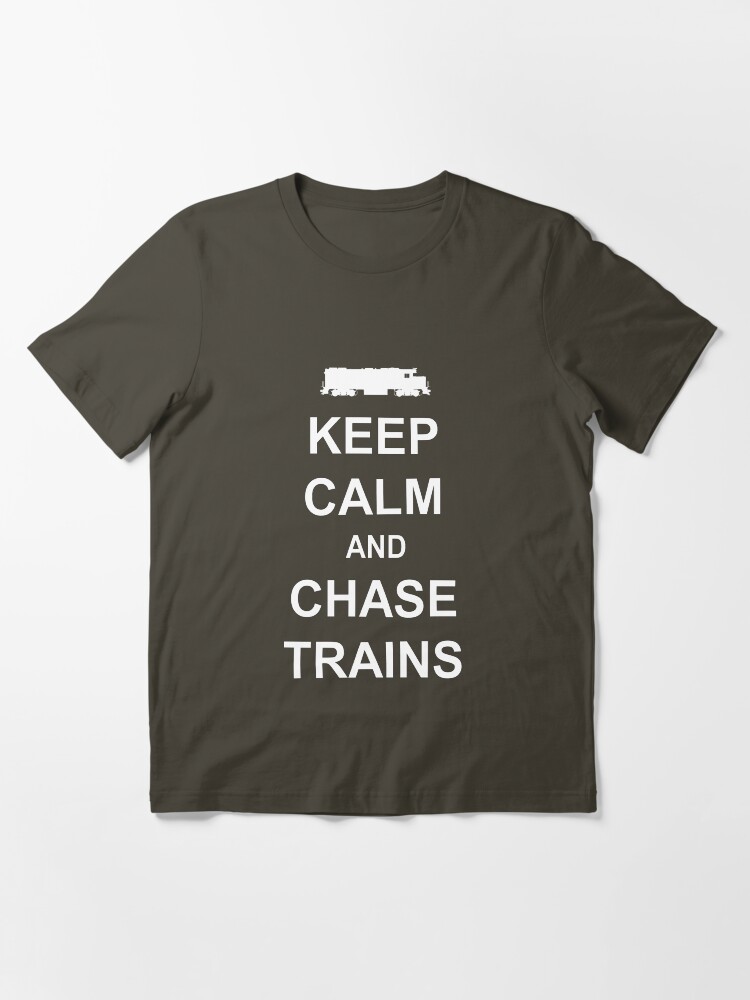 Alternate view of Keep Calm and Chase Trains Essential T-Shirt