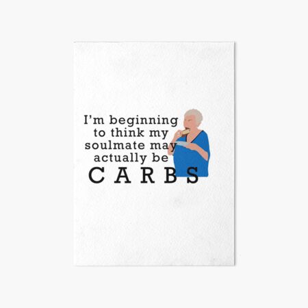 Rosie Carbs Quote Art Board Print
