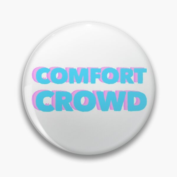 Item preview, Comfort Crowd designed and sold by stickerplaza.