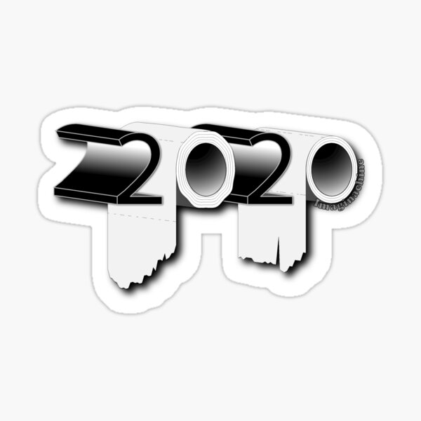 2020 Toilet Paper Shortage Sticker