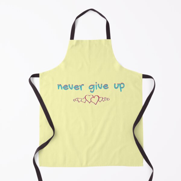 Item preview, 'Never Give Up' for Art on a Mission designed and sold by OriginalArt4ME.