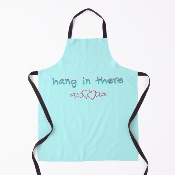 Item preview, 'Hang in There' for Art on a Mission designed and sold by OriginalArt4ME.