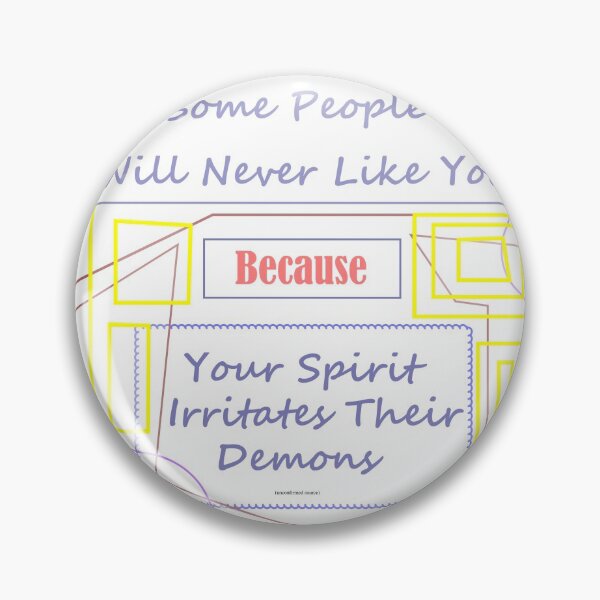 Item preview, Some People Will Never Like You designed and sold by Mark Wade.