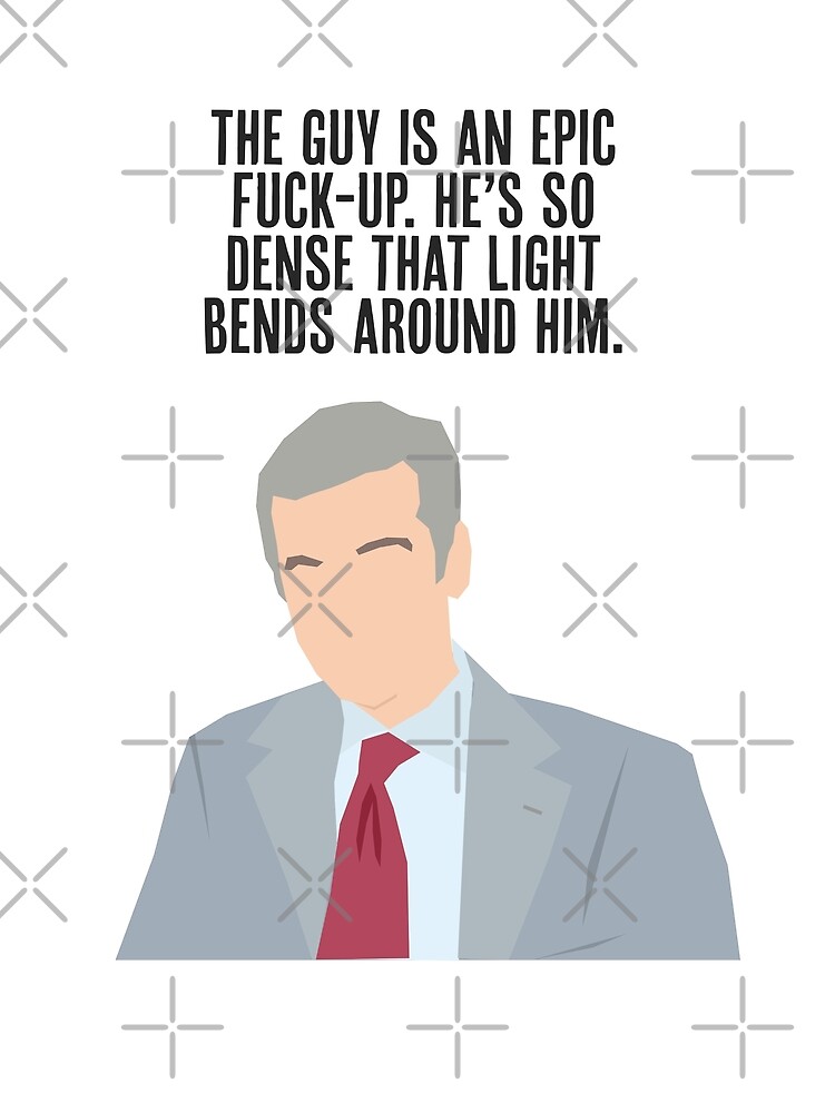 The Thick Of It Malcolm Tucker Light Bends Around Him Quote Poster By Comedyquotes