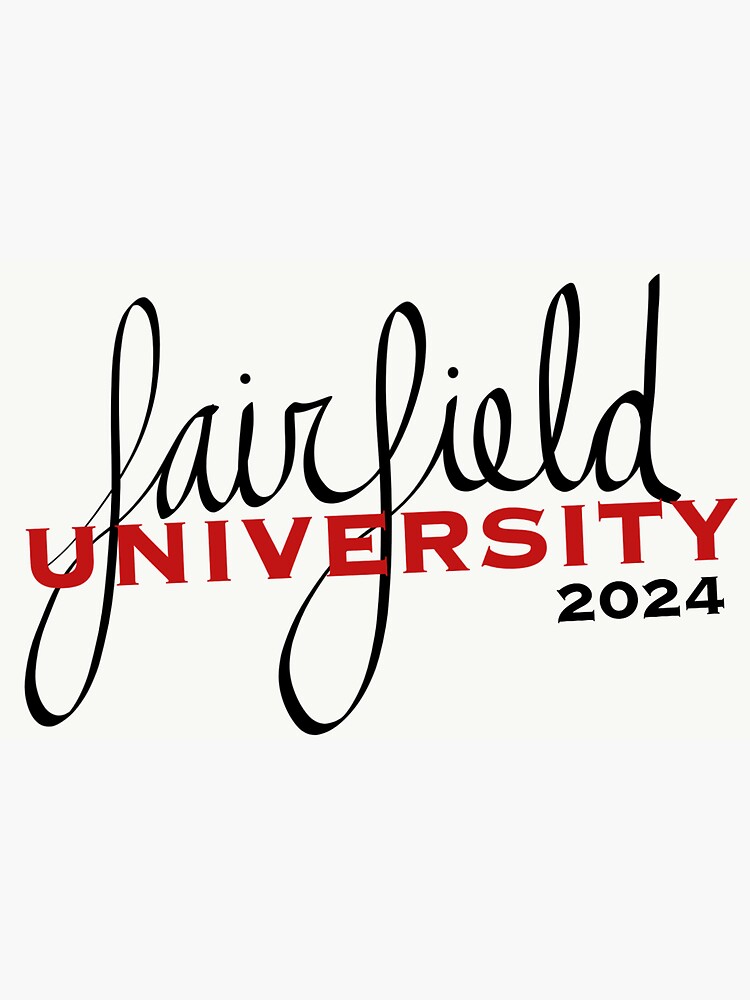 "Fairfield University Class of 2024 Sticker" Sticker for Sale by