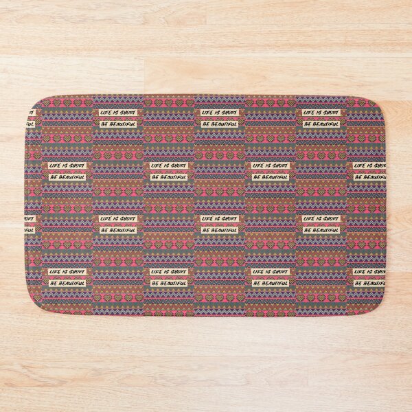 Item preview, Positive Patterned design life is short Be Beautiful designed and sold by Got-Ya-Bak.