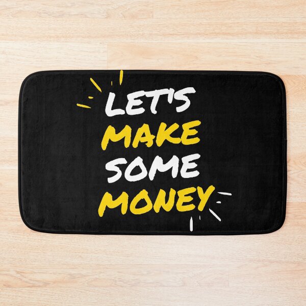 Item preview, Let's make some money design designed and sold by seelya83.