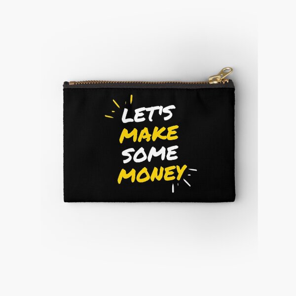 Item preview, Let's make some money design designed and sold by seelya83.