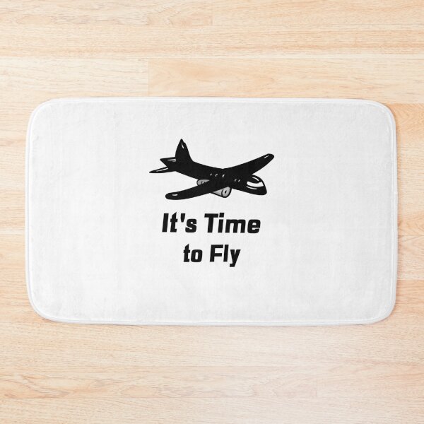 Item preview, It's time to FLY! designed and sold by bcrossleysmith.