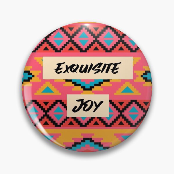 Item preview, Positive Patterned design Exquisite Joy designed and sold by Got-Ya-Bak.