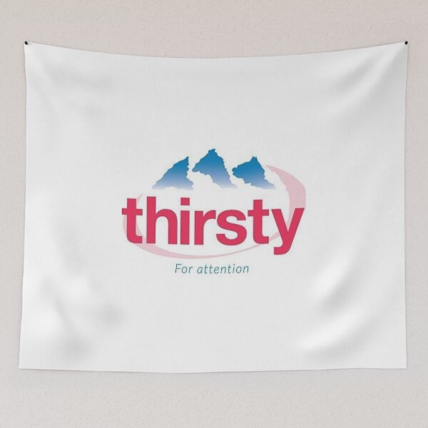 Item preview, thirsty for attention  designed and sold by sqftv.