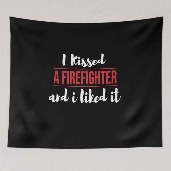 Item preview,  Firefighter Gift /Fire Fighter Firefighting Fireman Apparel Thin Red Line Gift Wife Girlfriend - I Kissed a Firefighter and I Liked It designed and sold by camelia khaled.