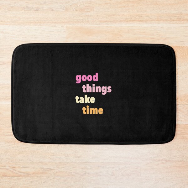 Item preview, good things take time sticker designed and sold by brissadesigns.