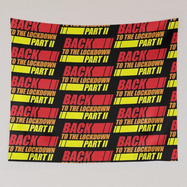 Item preview, Back To The Lockdown Part II (2) designed and sold by d247.