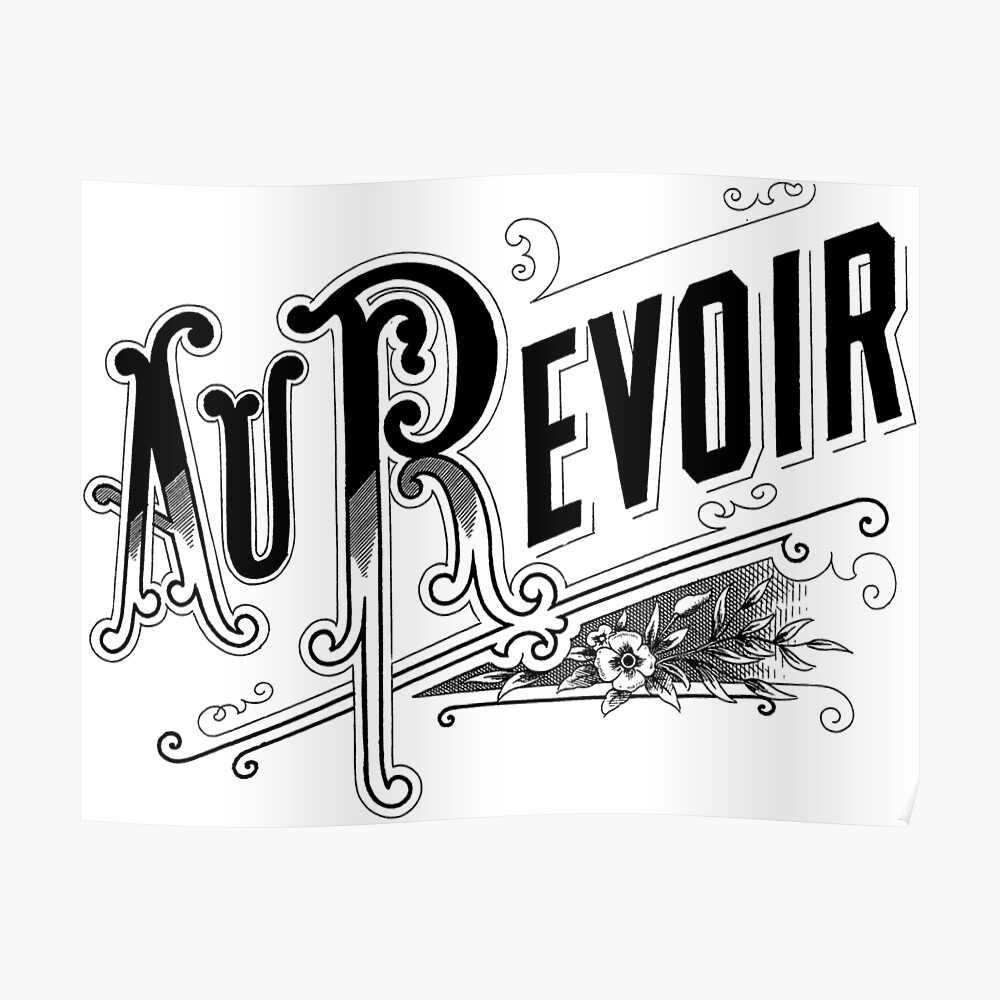 Au Revoir French Goodbye In Beautiful Antique Lettering Sticker By Recklessrosey Redbubble