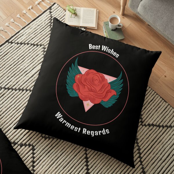 Best wishes, Warmest regards | Schitt's Creek | David | Rosebud Floor Pillow