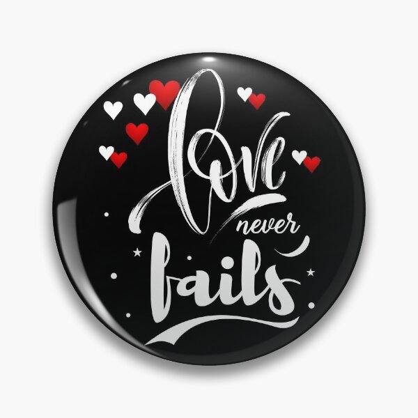 Item preview, Love Never Fails designed and sold by Ninjawhere.
