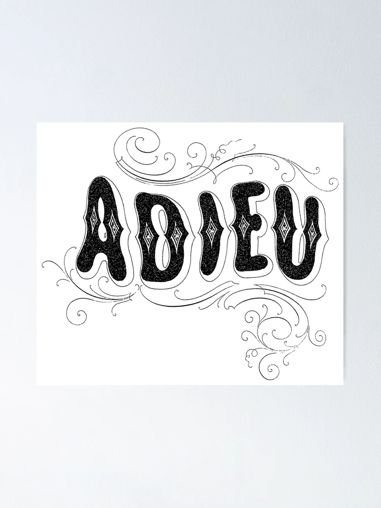 Adieu! French Goodbye In Spooky Antique Lettering