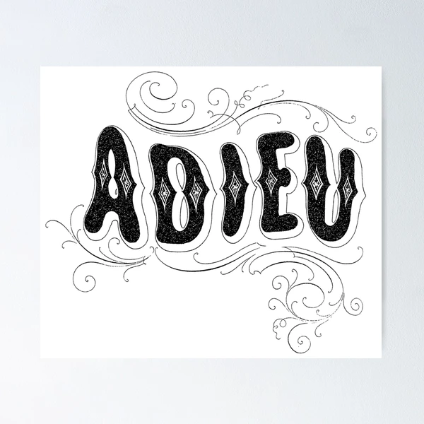 Adieu! French Goodbye In Spooky Antique Lettering