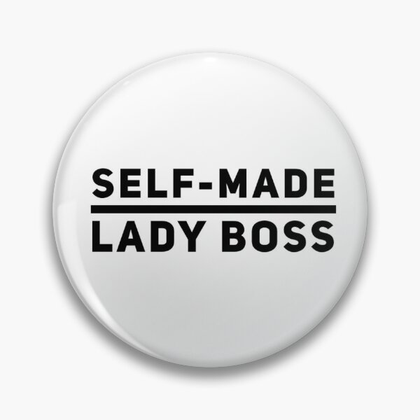 Item preview, Self-Made Lady Boss designed and sold by juliabrownpod.