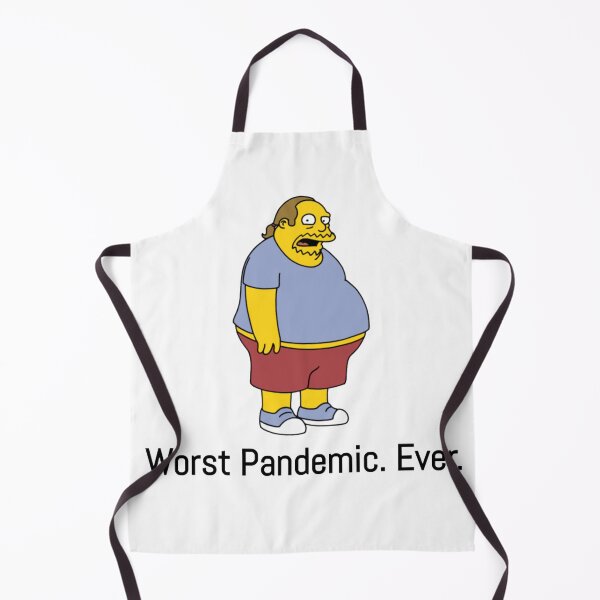 Item preview, Worst Pandemic ever! (Comic book guy) designed and sold by priceybrah1993.