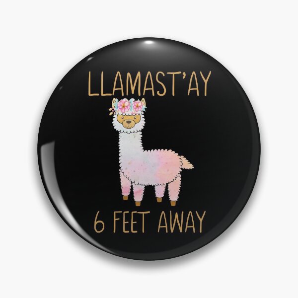 Item preview, Llamast'ay 6 Feet Away designed and sold by Sara Burgess.
