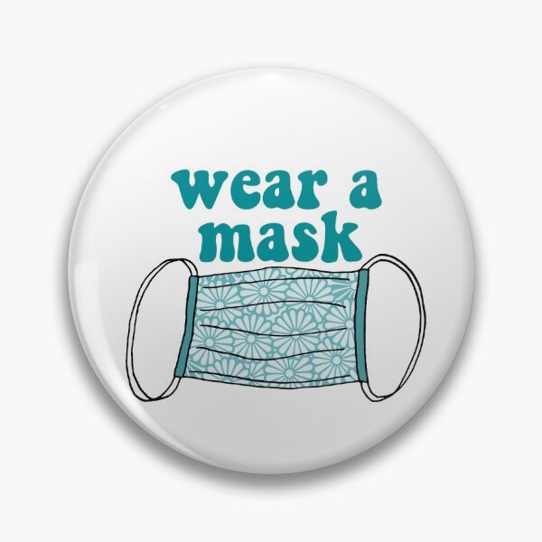 wear a mask Pin