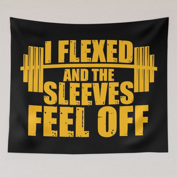 Item preview, I flexed and the Sleeves Feel Off designed and sold by VectorDesigner.