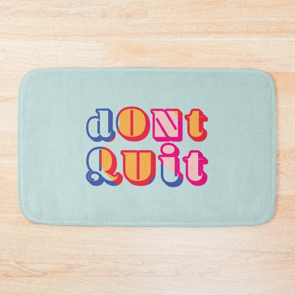 Item preview, Don't Quit designed and sold by nicoleto.