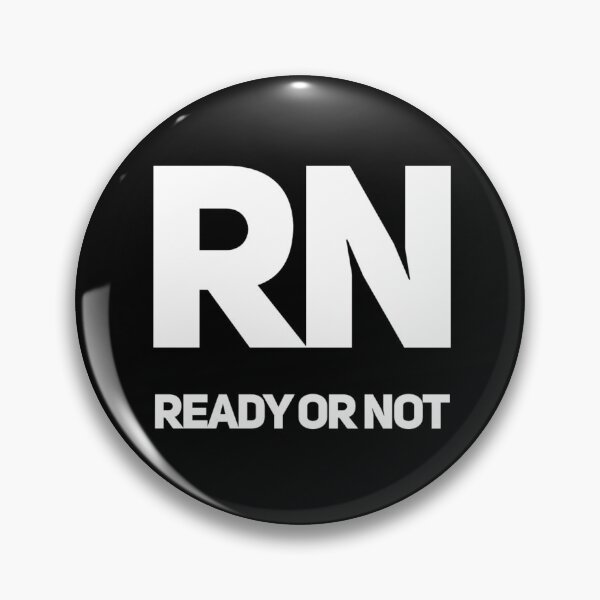 Item preview, RN Ready or Not  designed and sold by BScotty.