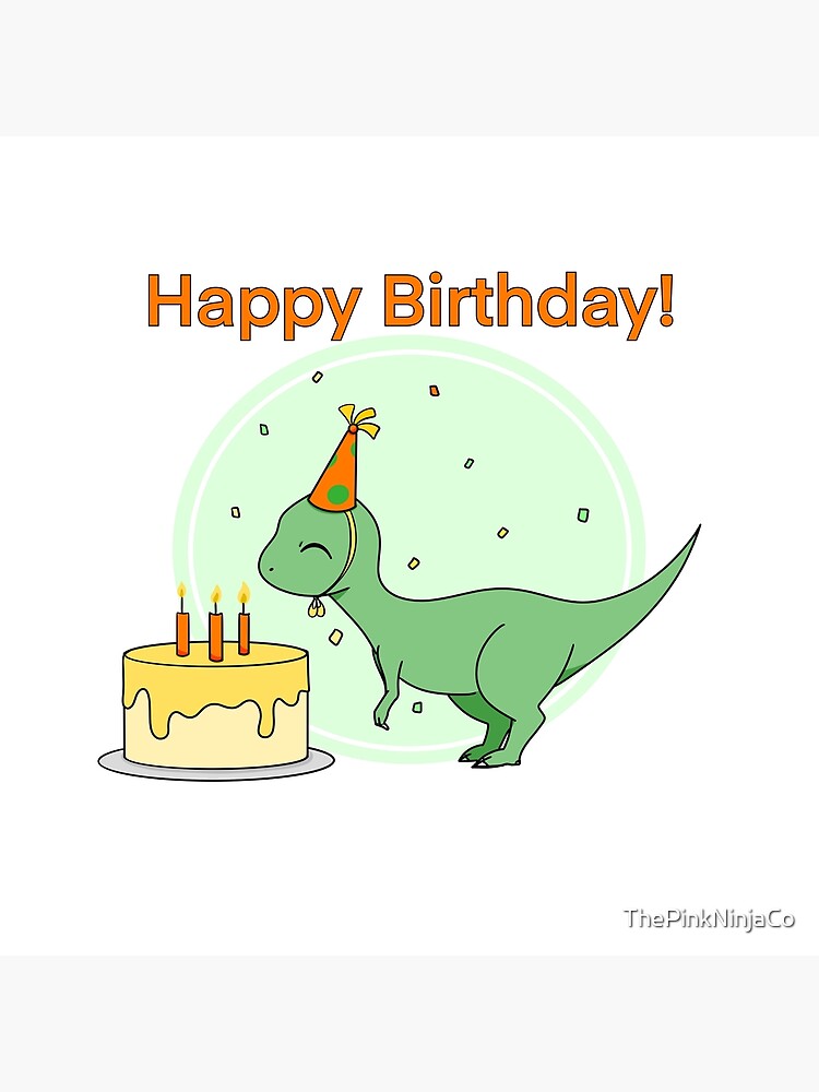 Carte De Vœux Joyeux Anniversaire Petit Dinosaure Par Thepinkninjaco Redbubble