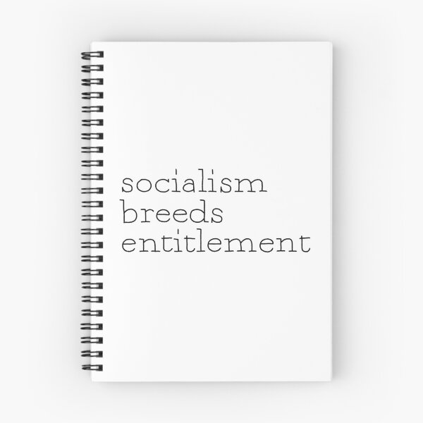 Item preview, Socialism breeds entitlement designed and sold by dobiegerl.