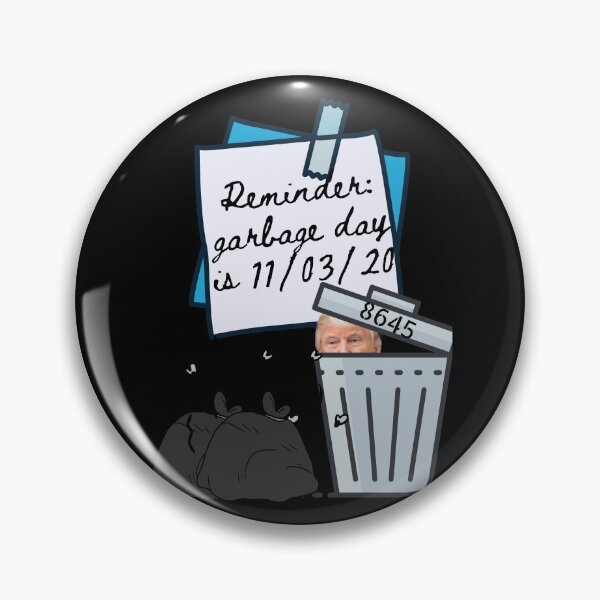 Item preview, Trump Garbage Day designed and sold by Zachary Hadley.