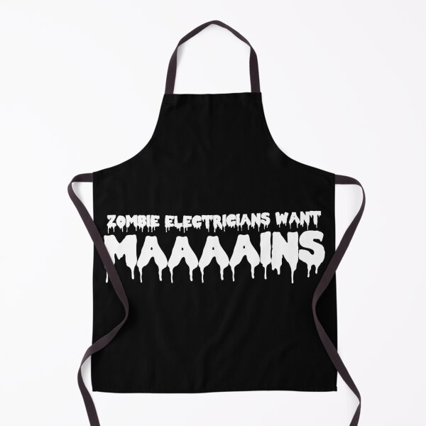 Item preview, Zombie Electricians Want Maaaains designed and sold by Good-Looking Corpse.