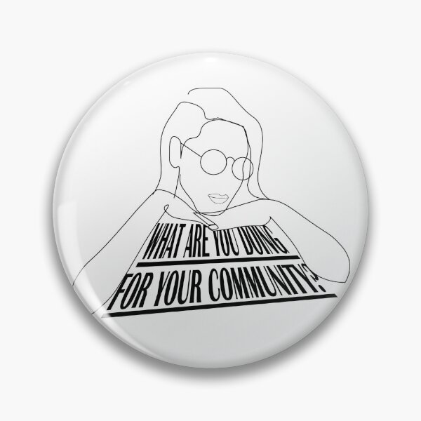 Item preview, What Are YOU Doing For Your Community? designed and sold by EmGemDesigns.