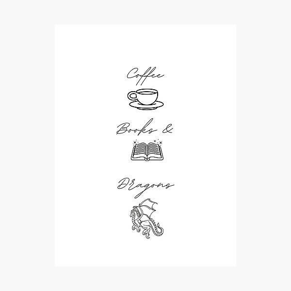 Coffee Books & Dragons Photographic Print