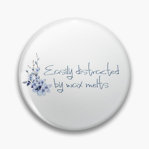 Item preview, Easily Distracted by Wax Melts  designed and sold by steffernusse.