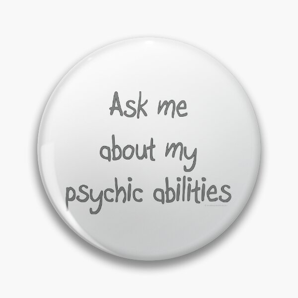 Item preview, Ask me about my psychic abilities. designed and sold by Applebox Creative.