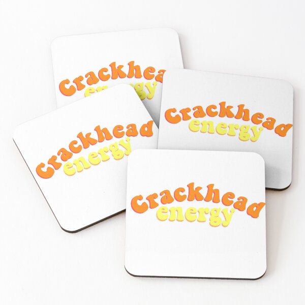 Item preview, Crackhead Energy designed and sold by Lauren Rosenberger.